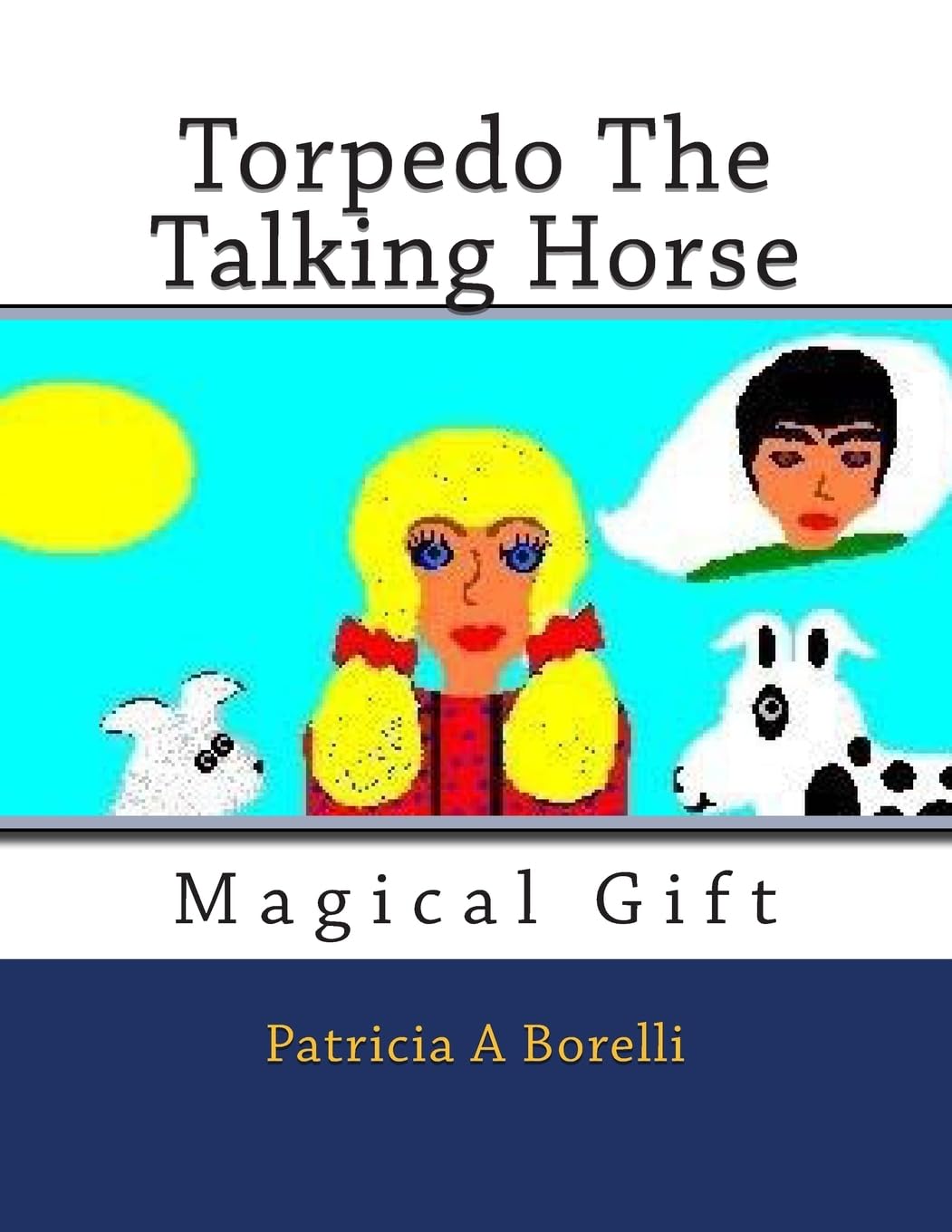 Torpedo The Talking Horse: Magical Gift Fairy Tales & Legends