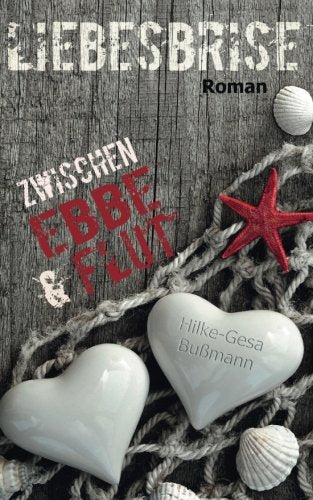 Liebesbrise - Zwischen Ebbe und Flut: Zwischen Ebbe und Flut book