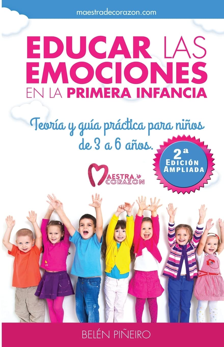 Educar las emociones en la primera infancia.: Teoría y guia práctica para niños de 3 a 6 años. Study Guides