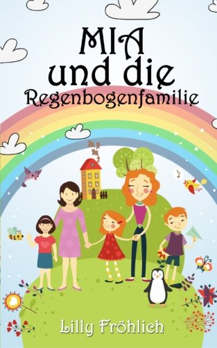 Mia und die Regenbogenfamilie Non-fiction