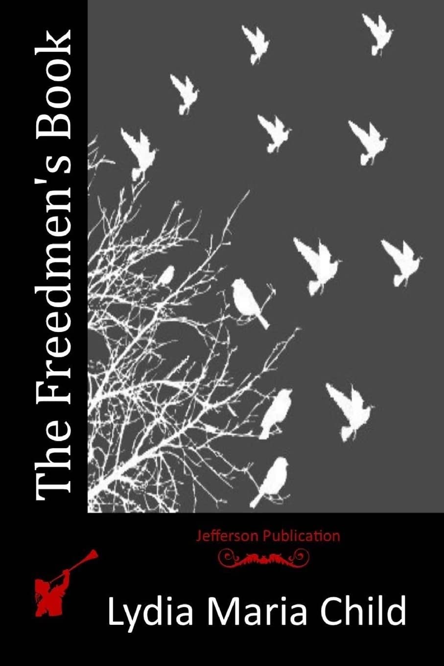 The Freedmen's Book Classics
