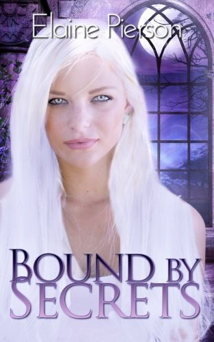 Bound by Secrets (Shohala Falls Series, Band 1) Urban Fantasy