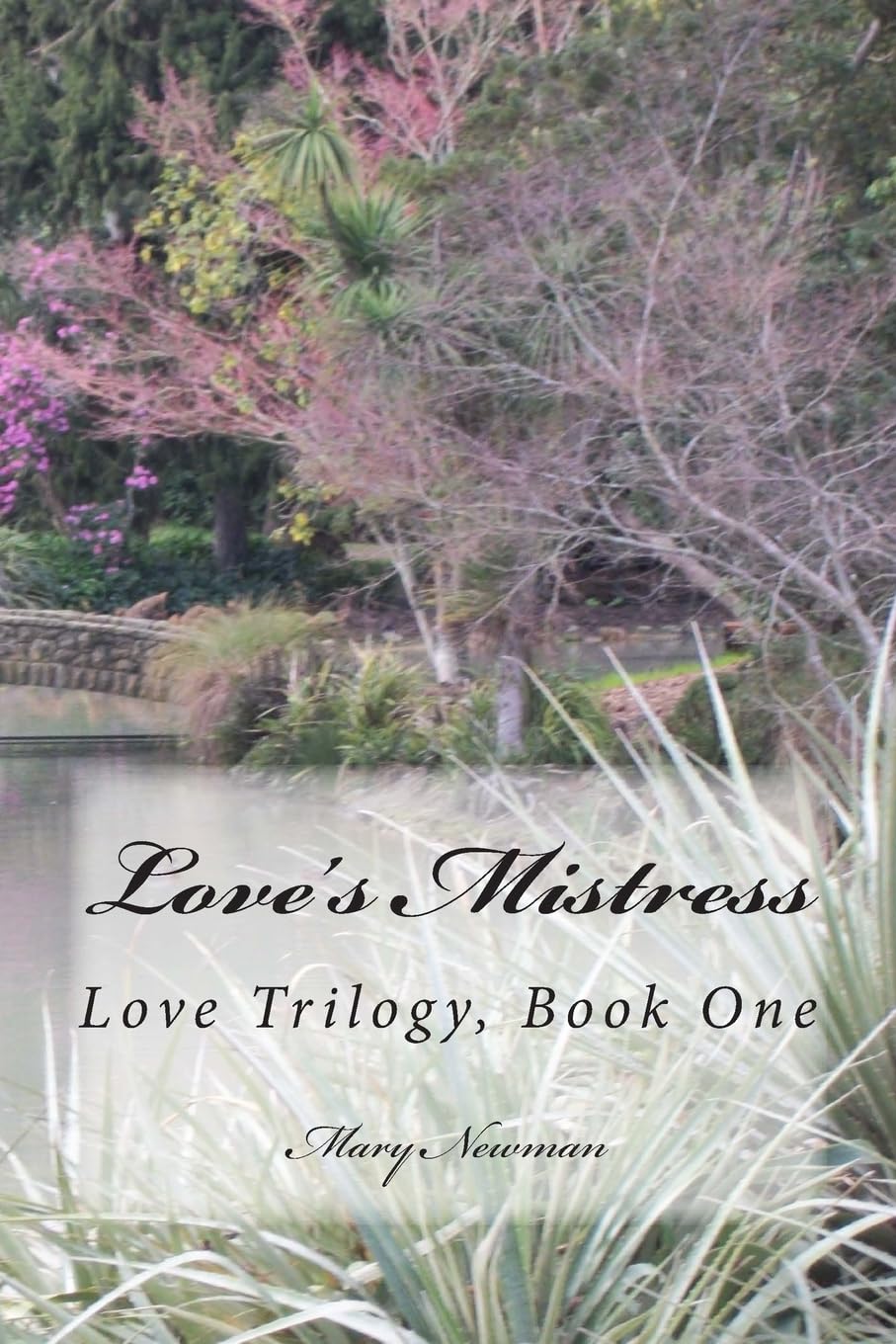 Love's Mistress: Love Trilogy, Book One Romantic Fantasy