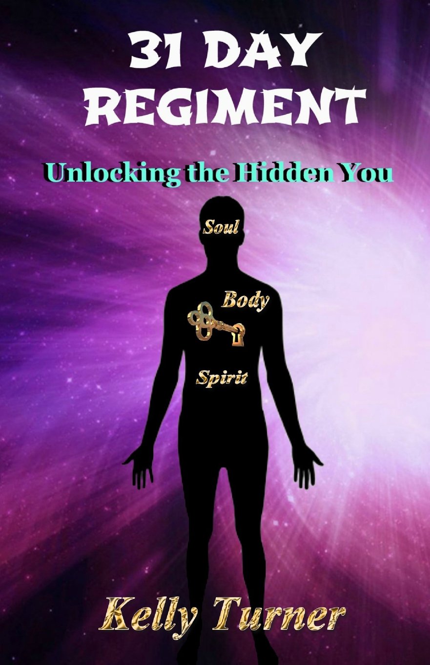 31 Day Regiment: Unlocking the Hidden You Religion & Esotericism