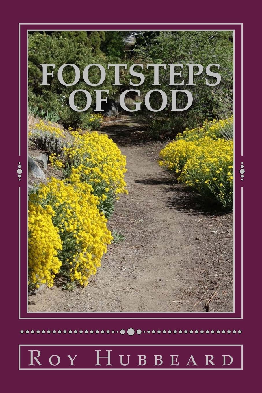 Footsteps of God: Walking With God Religion & Esotericism