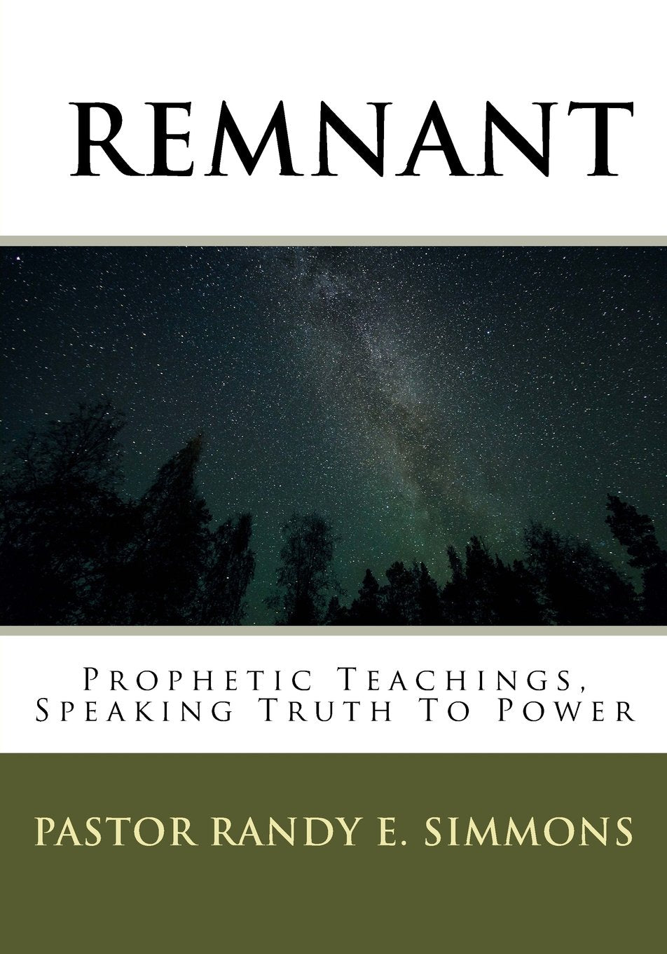 Remnant: Prophetic Teachings, Speaking Truth To Power Religion & Esotericism