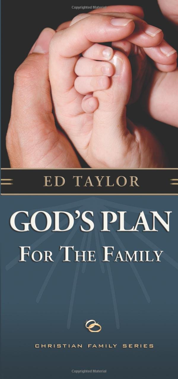 God's Plan for the Family (Christian Family, Band 1) Religion & Esotericism