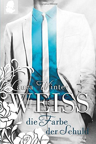 Weiss - Die Farbe der Schuld: Band 1 Books