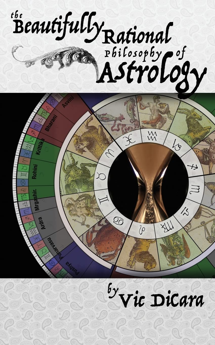 The Beautifully Rational Philosophy of Astrology Religion & Esotericism
