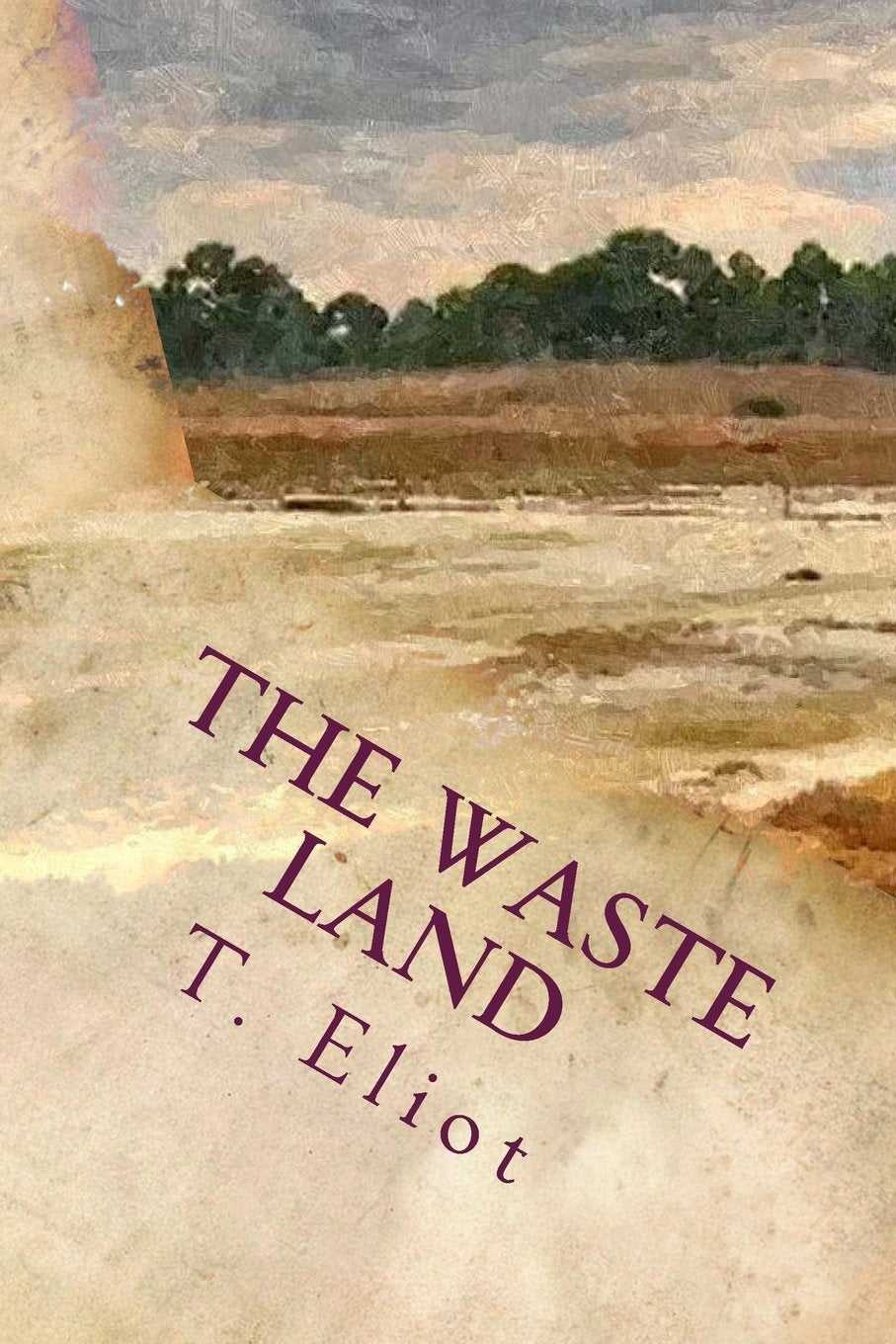 The Waste Land Classics
