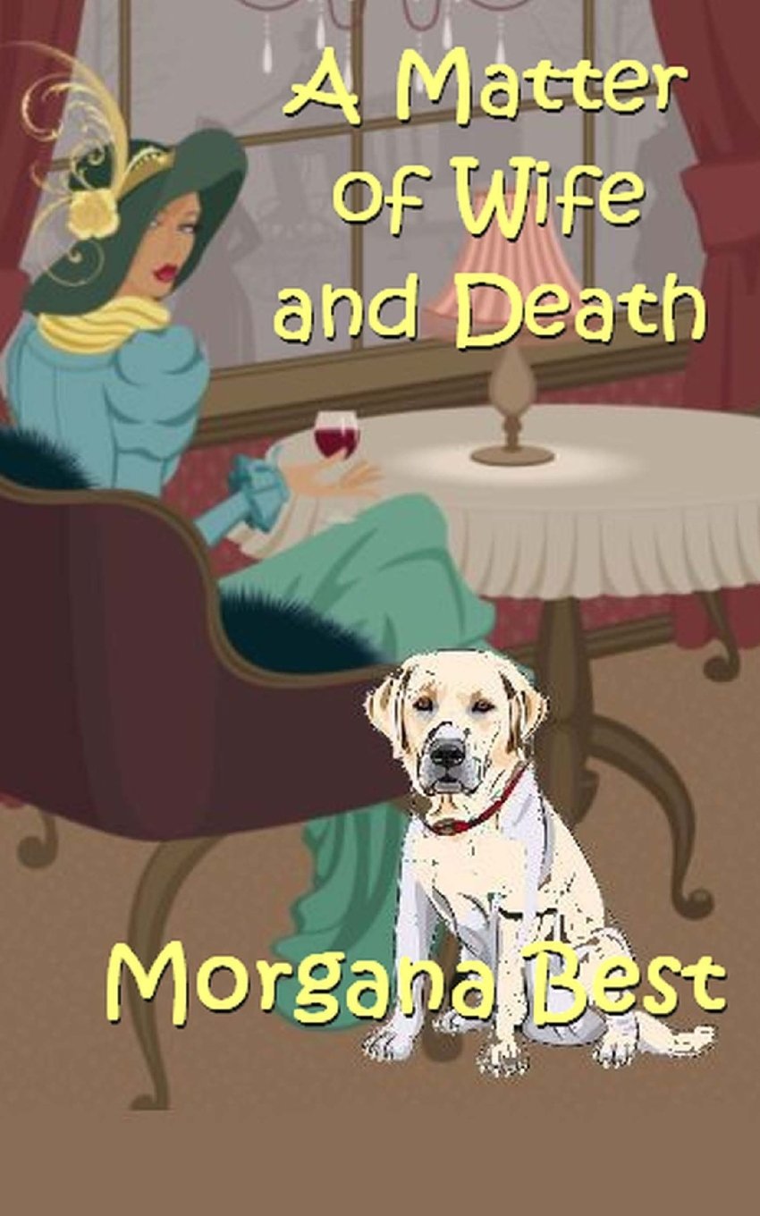 A Matter of Wife and Death (A Sibyl Potts Cozy Mystery, Band 4) Contemporary literature