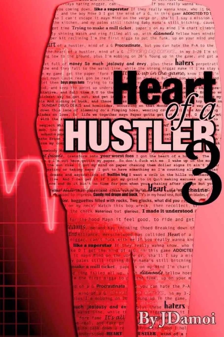 Heart of a Hustler 3 Contemporary literature