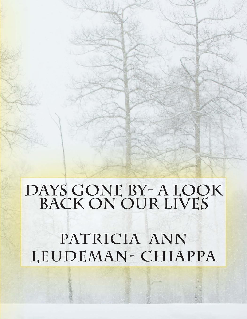 Days Gone By- A look back on our lives General education