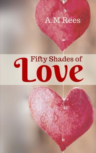 Fifty Shades of Love Poetry