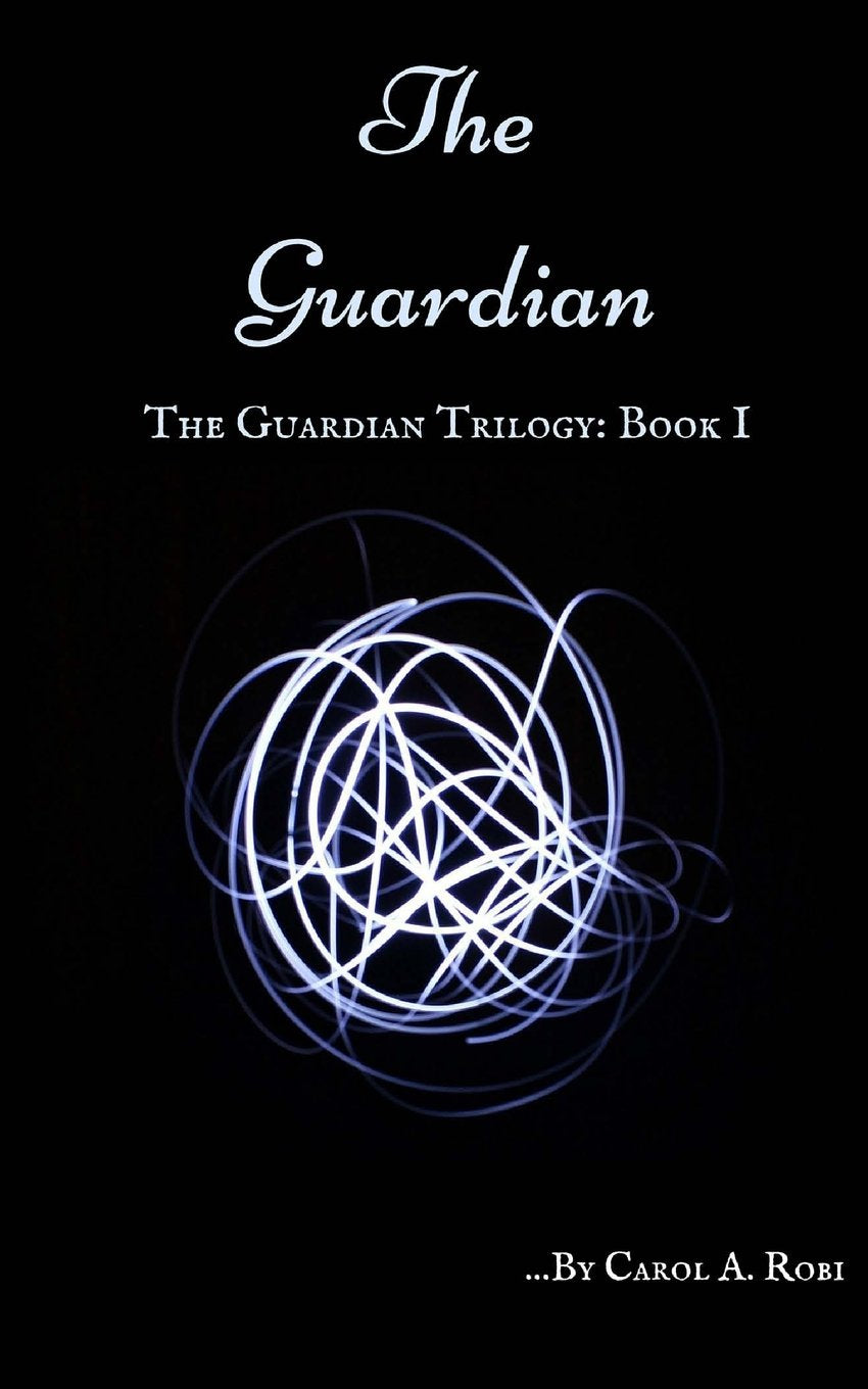The Guardian (The Guardian Trilogy, Band 1) Urban Fantasy