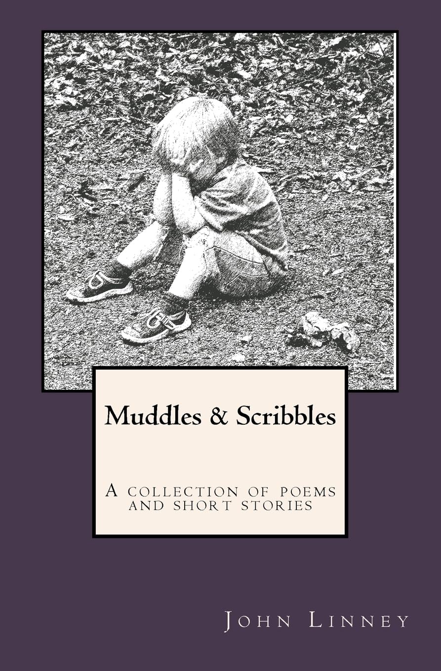 Product Image: Muddles & Scribbles: A collection of poetry & short stories
