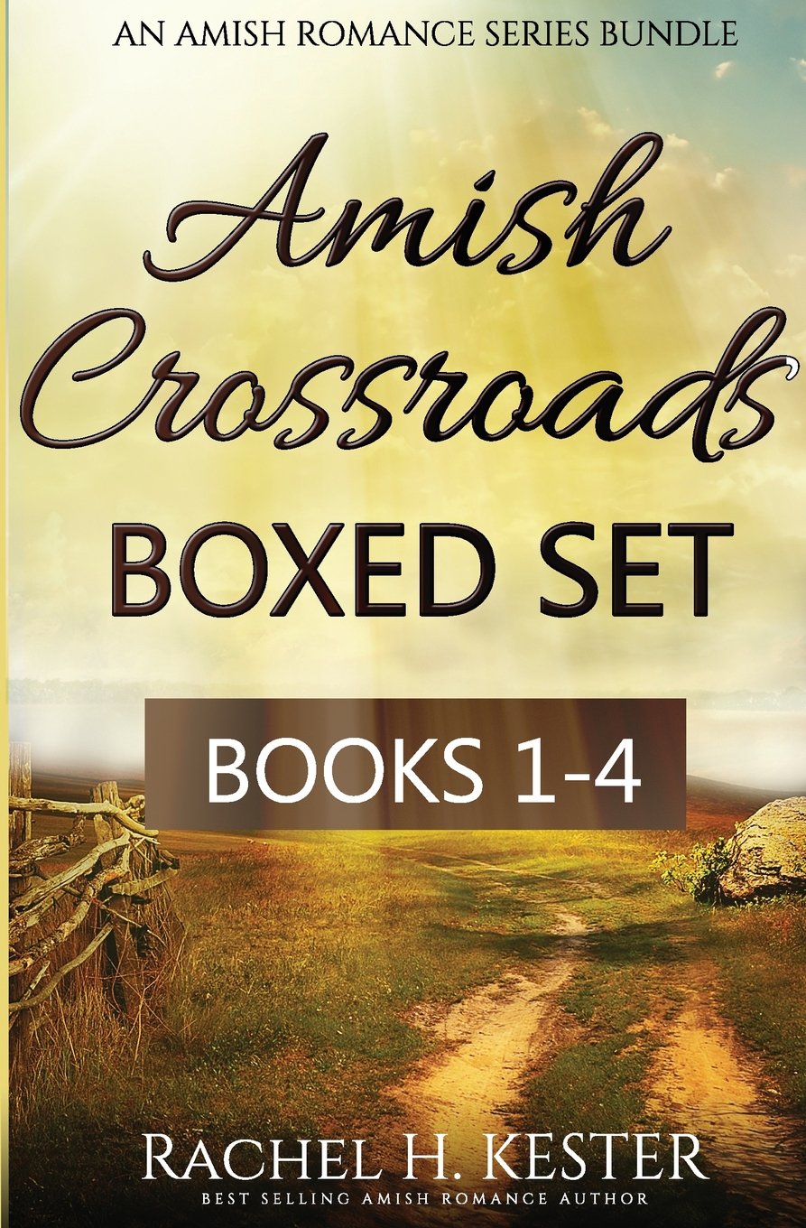 Amish Crossroads BOXED SET: Books 1-4 (an Amish Romance Series Bundle) Religion & Esotericism