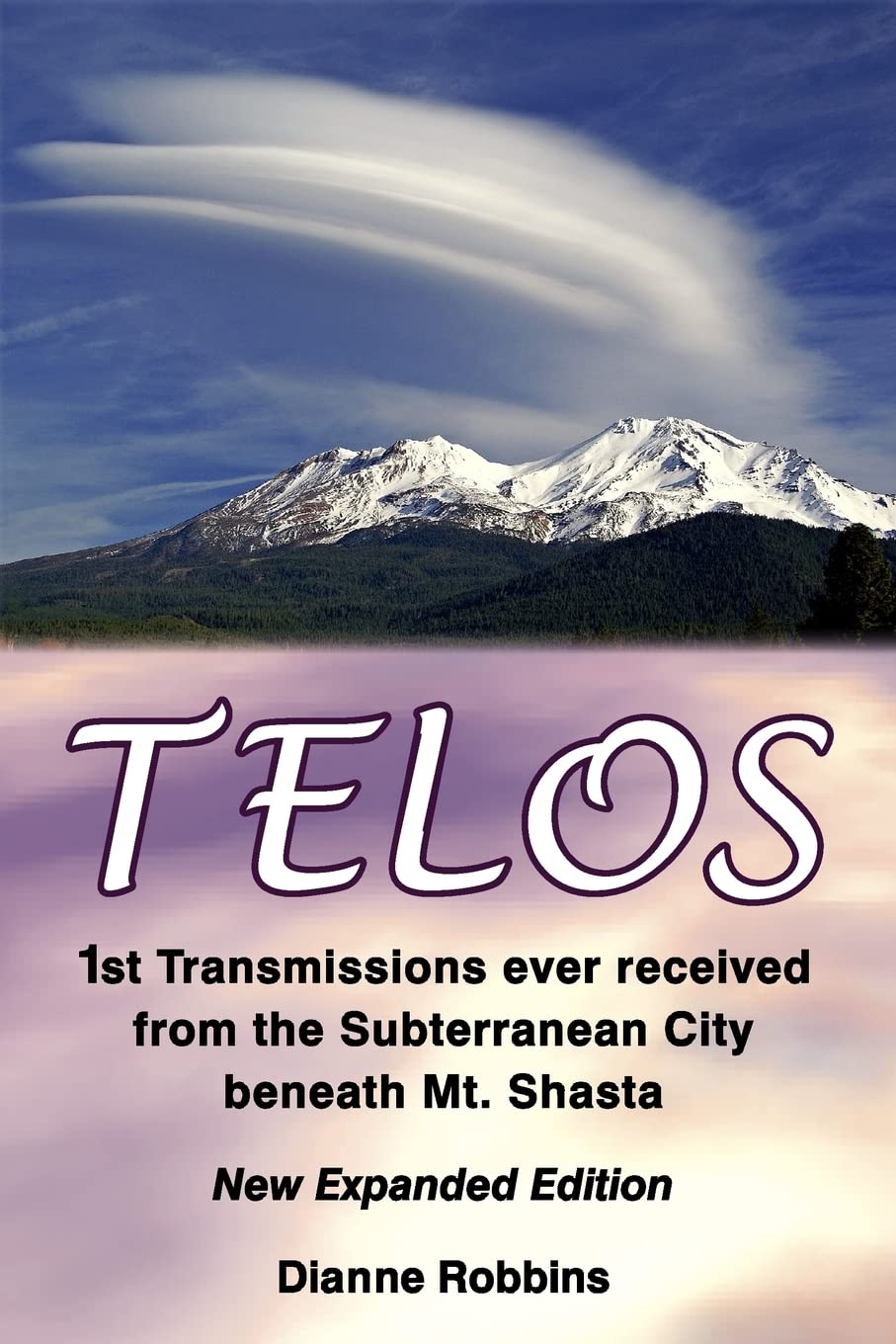 Telos: 1st Transmissions ever received from the Subterranean City beneath Mt. Shasta book