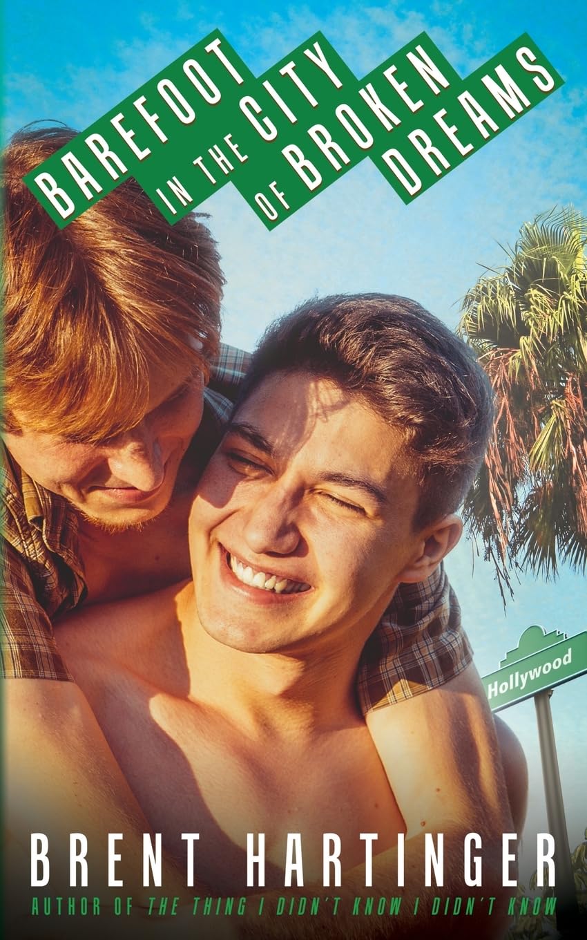 Barefoot in the City of Broken Dreams (Russel Middlebrook: The Futon Years, Band 2) LGBTQ+