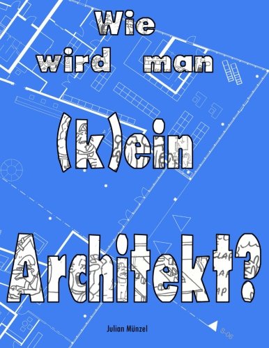 Wie wird man (k)ein Architekt? Manga