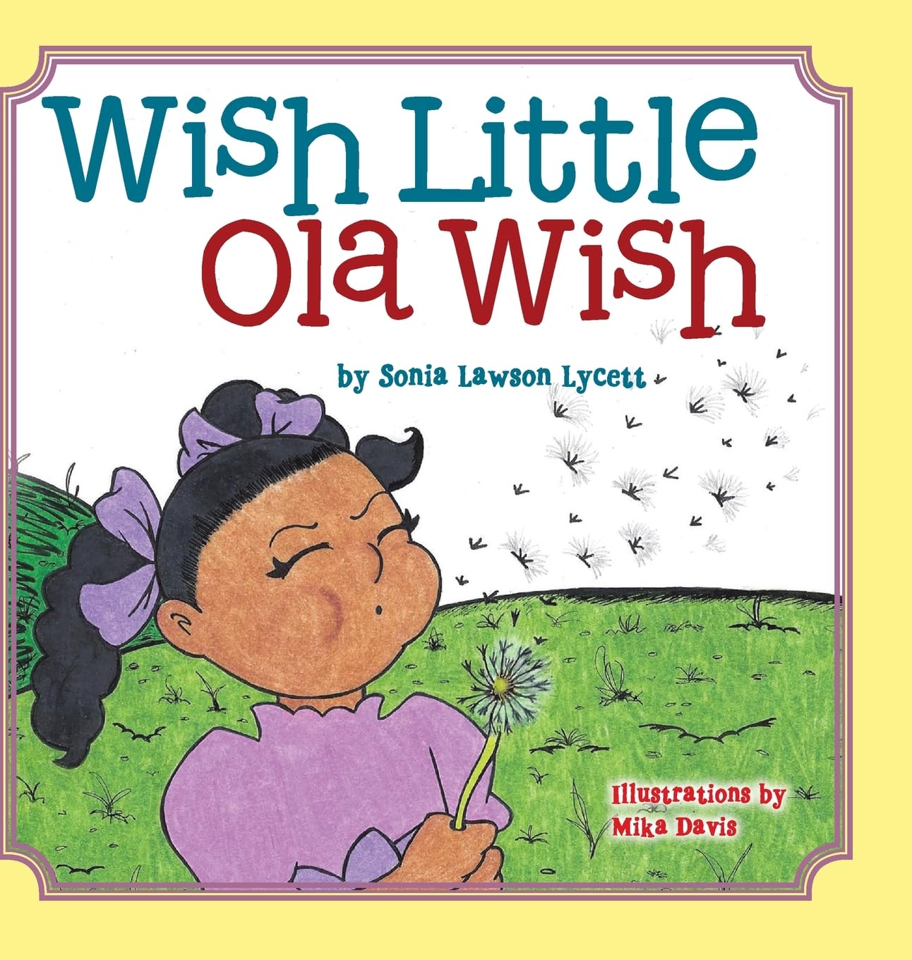 Wish Little Ola Wish Parents & Children