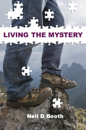 Living the Mystery (Andrew's Journey, Band 2) Religion & Esotericism