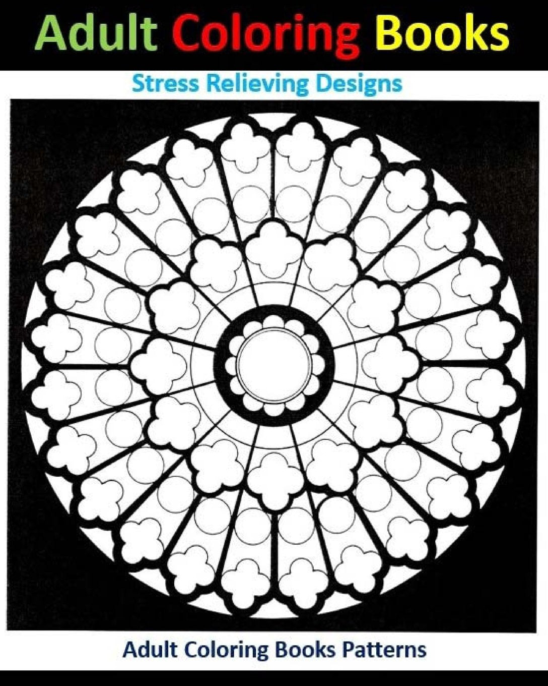 Adult Coloring Books: Mandala Stress Relief Designs Hobbies & Crafts