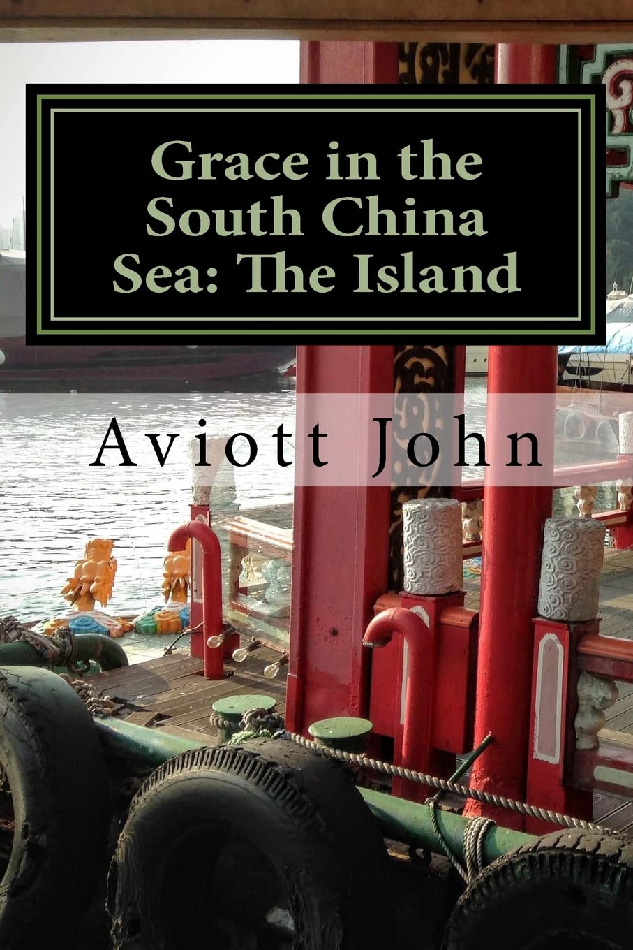 Grace in the South China Sea: Book One Detective & CSI