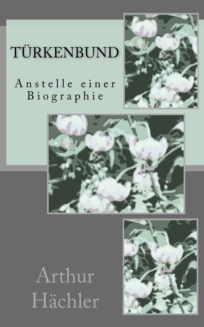 Tuerkenbund: Roman Contemporary Romance