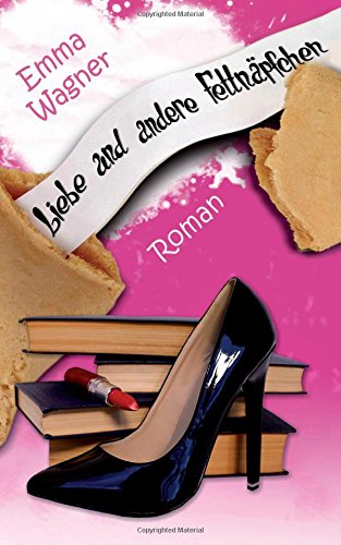 Liebe und andere Fettnaepfchen Books