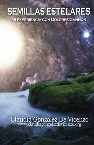 Semillas Estelares: Mi experiencia con Dolores Cannon Religion & Esotericism