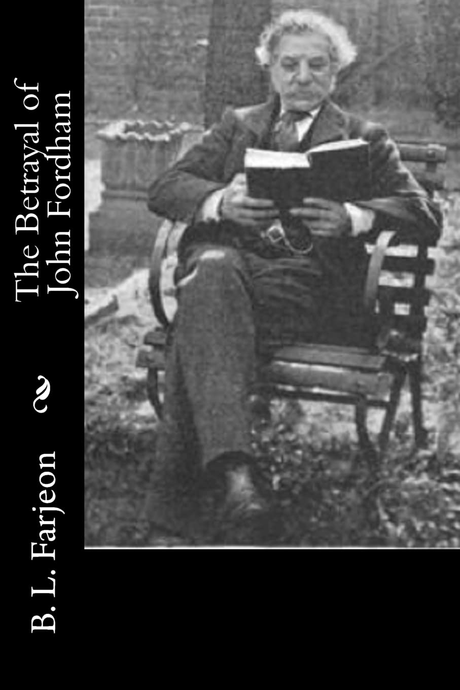 The Betrayal of John Fordham Historical Fiction