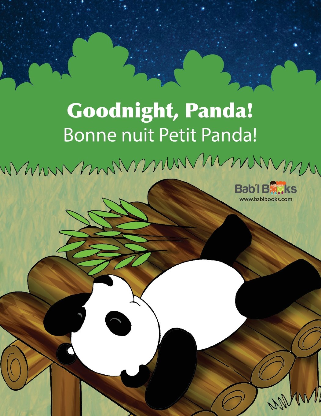 Goodnight, Panda: Bonne nuit Petit Panda! : Babl Children's Books in French and English book
