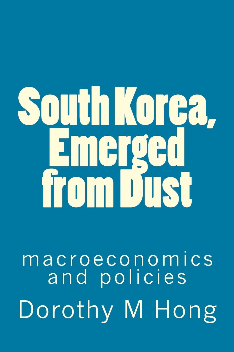 South Korea, Emerged from Dust Politics & History