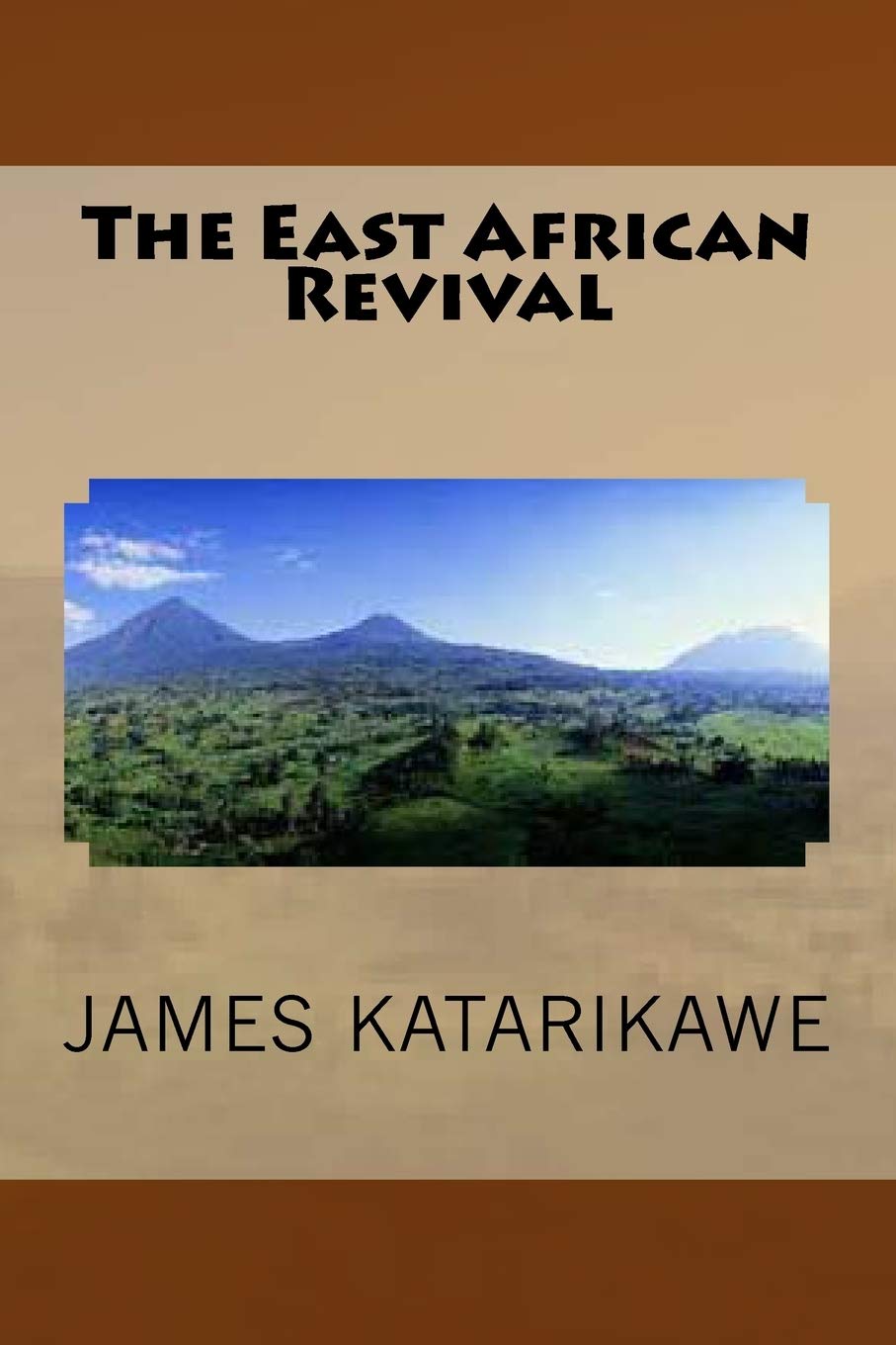 The East African Revival Religion & Esotericism