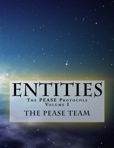 The PEASE Protocols: (Physical, Emotional, and Spiritual Elevation) (Entities) Health, Nutrition & Fitness