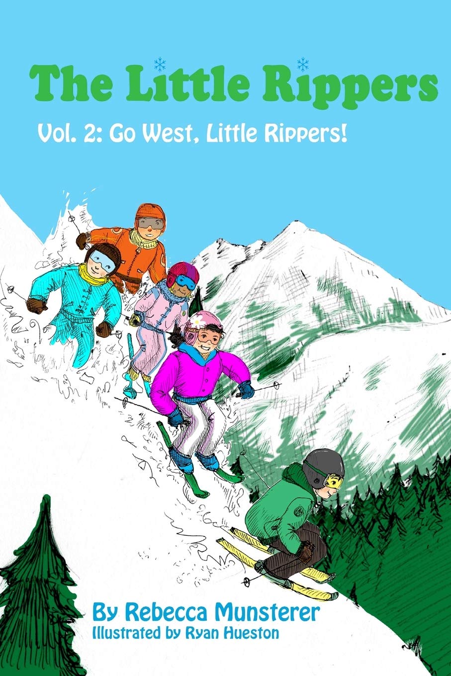 Go West, Little Rippers! (The Little Rippers, Band 2) Leisure & Fun