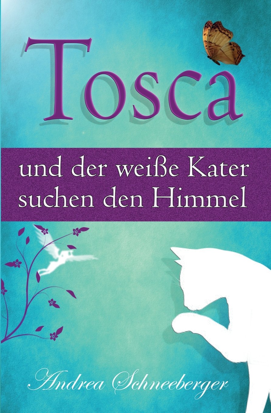 Tosca und der weisse Kater suchen den Himmel Fantasy & Sci-Fi