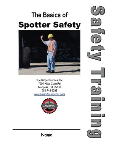 TS - Basics of Spotter Safety - Student Manual Study Guides