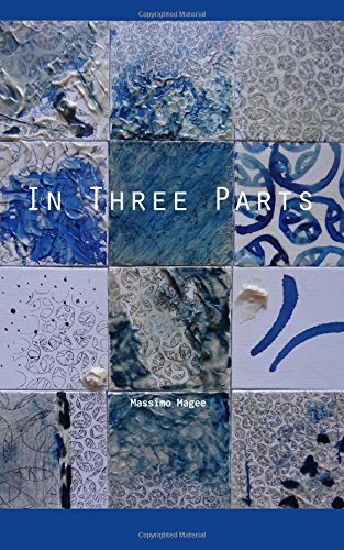 In Three Parts (Counter Culture A Novel In Three Parts, Band 3) Contemporary literature