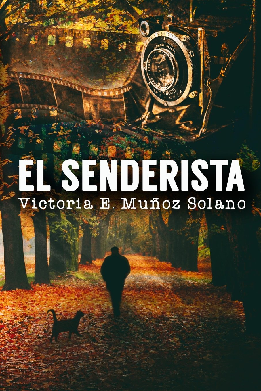 EL SENDERISTA Detective & CSI