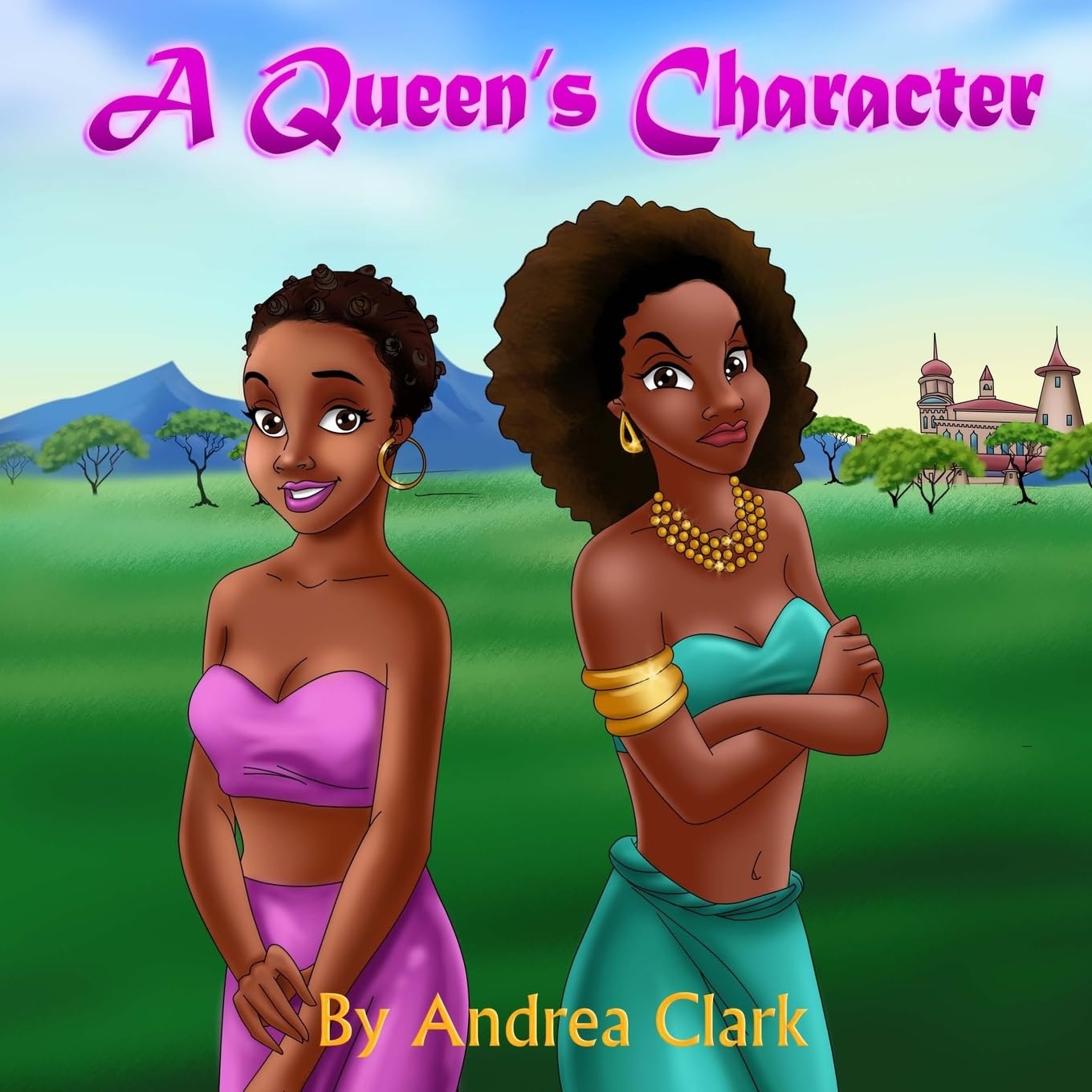 A Queen's Character (Iwa Tales, Band 1) Fairy Tales & Legends