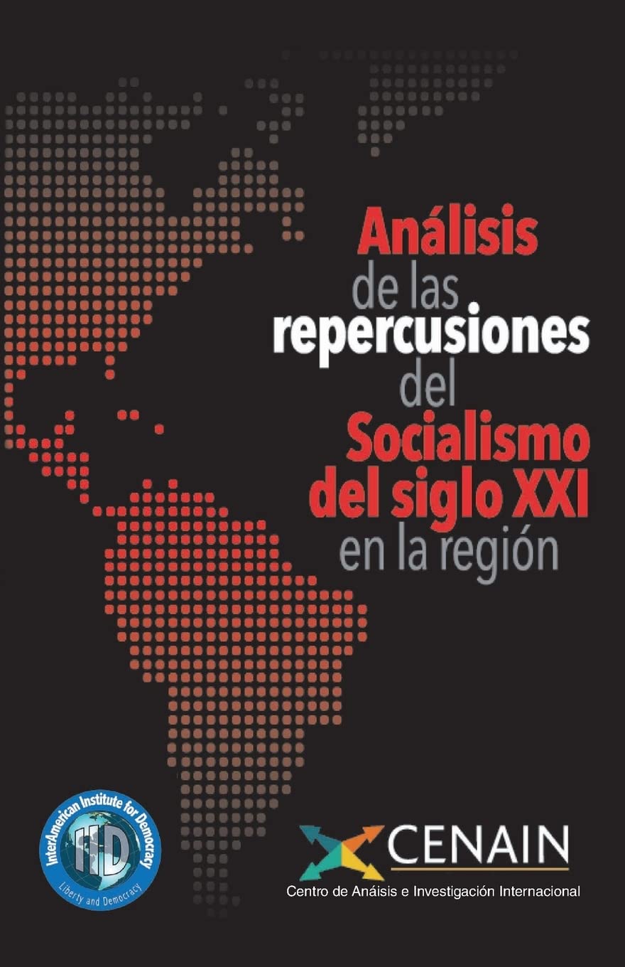 Analisis de las repercusiones del Socialismo del siglo XXI en la región Social Sciences