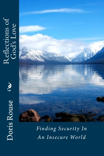Reflections of God's Love: Finding Security in an Insecure World Poetry
