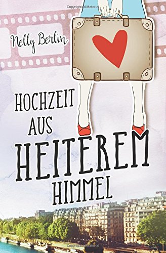 Hochzeit aus heiterem Himmel Contemporary literature