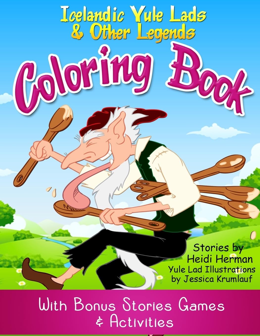 Yule Lads & Other Legends Coloring Book: Icelandic Legends Activity Book Fairy Tales & Legends