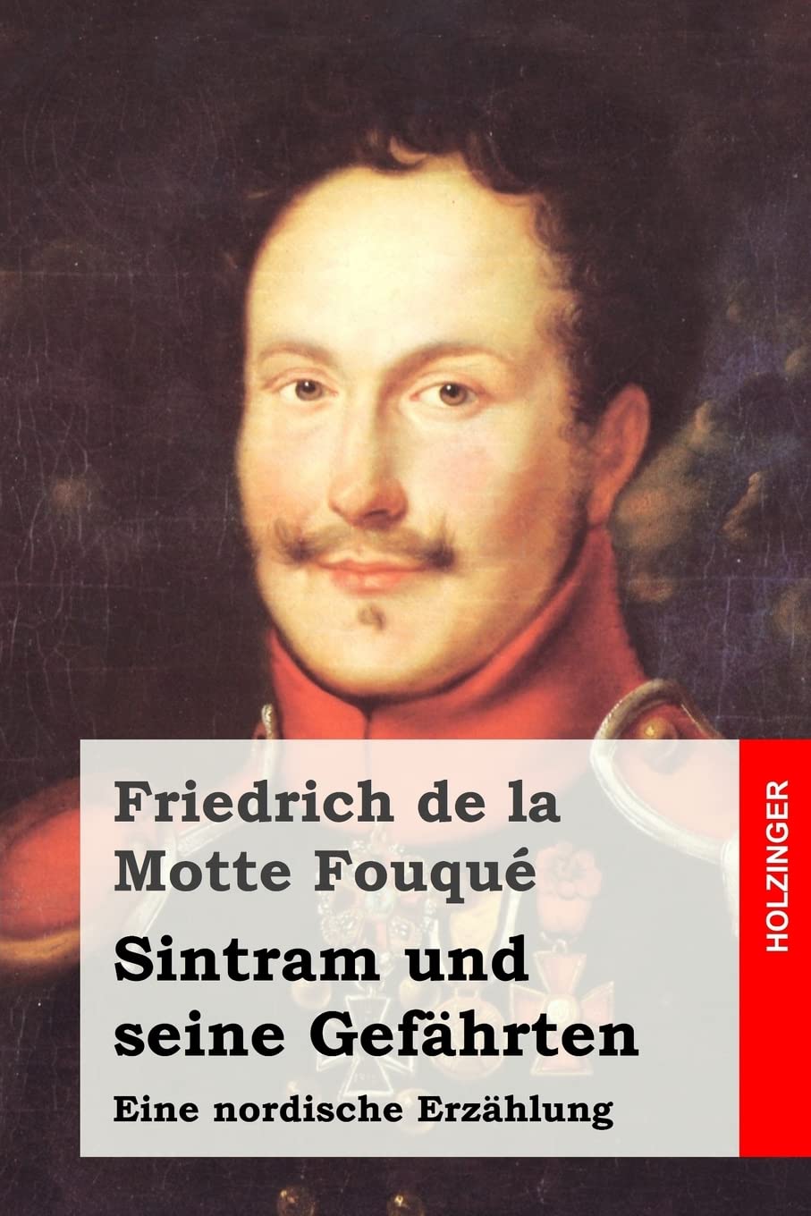Sintram und seine Gefährten: Eine nordische Erzählung book