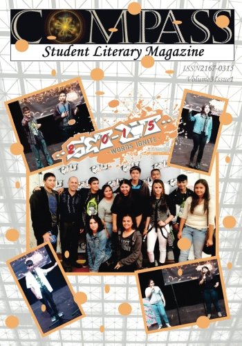 The Compass Student Literary Magazine: Volume 3 Contemporary literature
