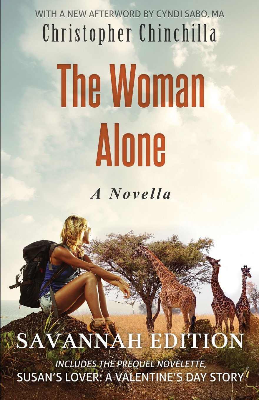 The Woman Alone: Savannah Edition: Includes the prequel novelette, Susan's Lover: A Valentine's Day Story Action & Adventure