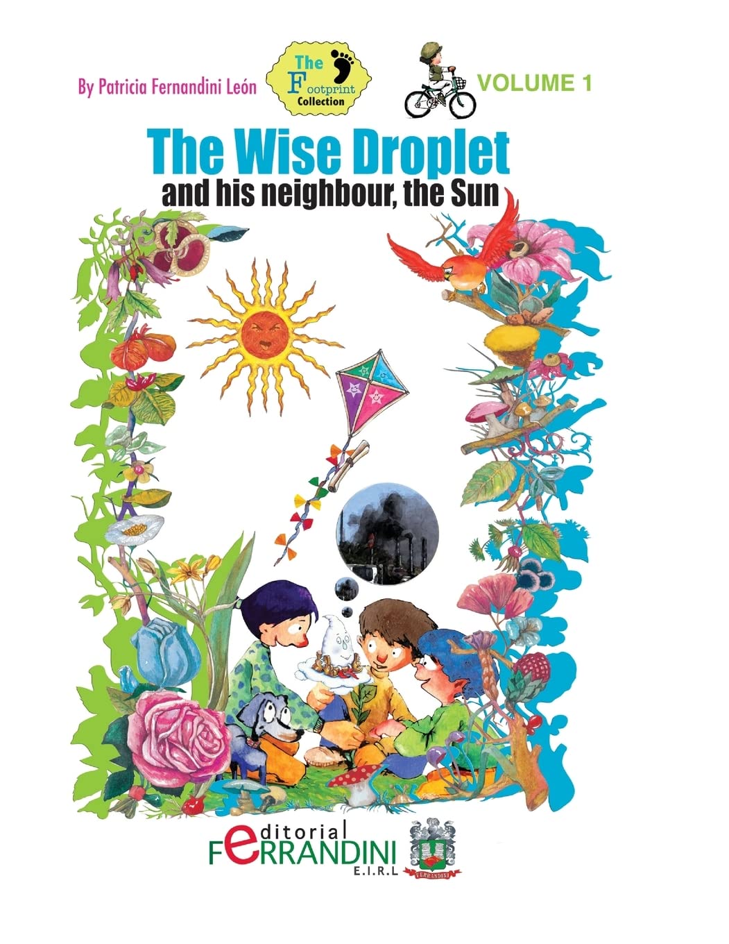 The Wise Droplet and his neighbour, the sun (The Footprint Collection, Band 1) Study Guides